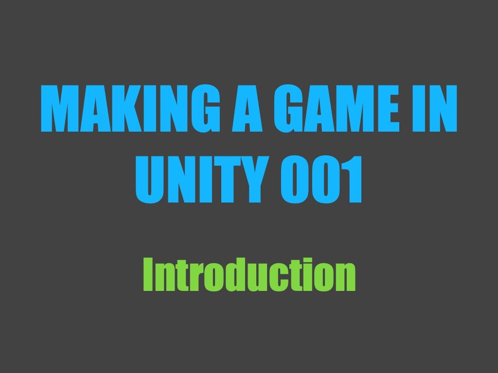 Making a game in Unity 001