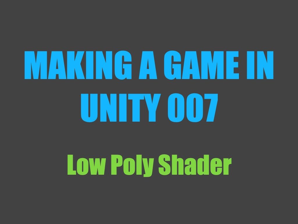 Making a game in Unity 007